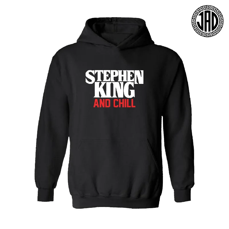 Stephen King And Chill - Hoodie